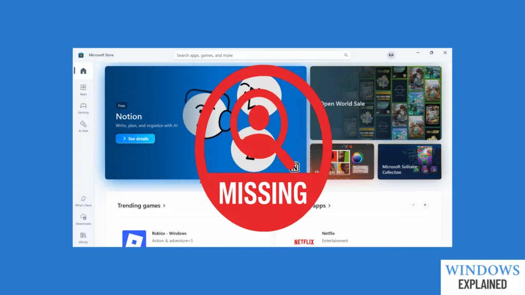 accidentally deleted microsoft store windows